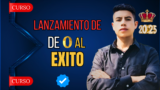 LANZAMIENTO DE 0 AL EXITO