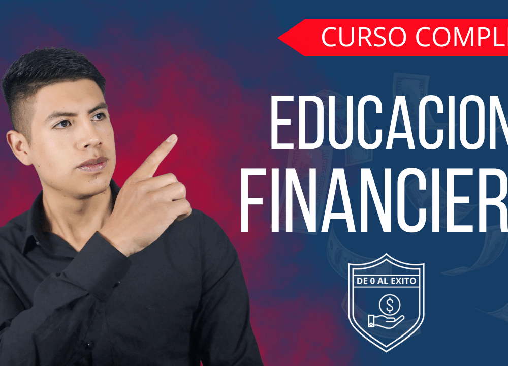 EDUCACIÓN FINANCIERA